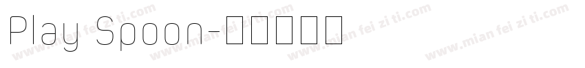 Play Spoon字体转换